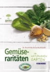 Gemuseraritaten : im naturnahen Garten - eBook