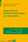 Diagnostik von Rechtschreibleistungen und -kompetenz - eBook
