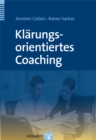 Klarungsorientiertes Coaching - eBook