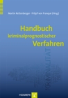 Handbuch kriminalprognostischer Verfahren - eBook