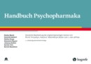 Handbuch Psychopharmaka : Deutsche Bearbeitung der englischsprachigen Version von Ric M. Procyshyn, Kalyna Z. Bezchlibnyk-Butler und J. Joel Jeffries - eBook