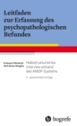 Leitfaden zur Erfassung des psychopathologischen Befundes : Halbstrukturiertes Interview anhand des AMDP-Systems - eBook