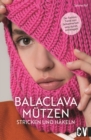 Balaclava Mutzen stricken und hakeln - eBook