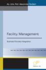 Facility Management : Business Process Integration - eBook