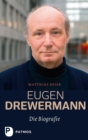 Eugen Drewermann : Die Biografie - eBook