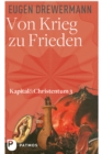 Von Krieg zu Frieden : Kapital und Christentum (Bd. 3) - eBook