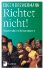 Richtet nicht! : Strafrecht und Christentum (Band 2) - eBook
