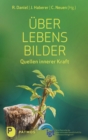 UberLebensBilder : Quellen innerer Kraft - eBook