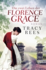 Die zwei Leben der Florence Grace - eBook