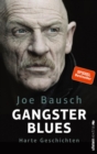 Gangsterblues : Harte Geschichten - eBook