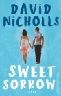 Sweet Sorrow : Weil die erste Liebe unvergesslich ist - eBook