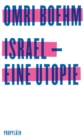 Israel - eine Utopie - eBook