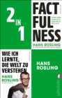 Factfulness / Wie ich lernte, die Welt zu verstehen : 2 x Hans Rosling im Bundle - eBook