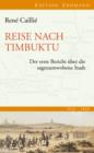 Reise nach Timbuktu : Der erste Bericht uber die sagenumwobene Stadt 1824-1828 - eBook