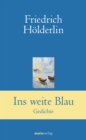 Ins weite Blau : Gedichte - eBook