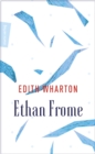 Ethan Frome : Und ein Himmel aus Eis - eBook