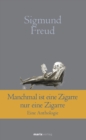 Manchmal ist eine Zigarre nur eine Zigarre : Eine Anthologie - eBook