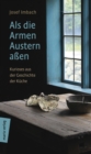 Als die Armen Austern aen : Kurioses aus der Geschichte  der Kuche - eBook