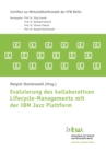 Evaluierung des kollaborativen Lifecycle-Managements mit der IBM Jazz Plattform - eBook