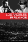 Los Angeles im Film noir - eBook