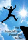 Mit Immobilien Vermogen bilden - eBook