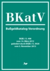 Bugeldkatalog-Verordnung (2013) : BKatV - eBook