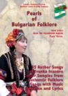 Pearls of Bulgarian Folklore : "New Songs from the Pazardzhik Region" Part Three - eBook