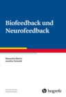 Biofeedback und Neurofeedback - eBook