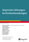 Depressive Storungen bei Krebserkrankungen : Psychodynamische Therapie - eBook