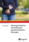 Klarungsorientierte Psychotherapie psychosomatischer Storungen - eBook