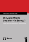 Die Zukunft des Sozialen - in Europa? : Soziale Dienste und die europaische Herausforderung - eBook