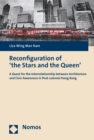 Reconfiguration of 'the Stars and the Queen' : A Quest for the Interrelationship between Architecture and Civic Awareness in Post-colonial Hong Kong - eBook