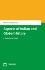 Aspects of Indian and Global History : A Collection of Essays - eBook