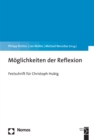 Moglichkeiten der Reflexion : Festschrift fur Christoph Hubig - eBook