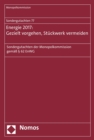 Sondergutachten 76: Bahn 2017: Wettbewerbspolitische Baustellen : Sondergutachten der Monopolkommission gema  78 ERegG - eBook