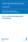 Intra- und Interdisziplinaritat im Zivilrecht : Jahrbuch junger Zivilrechtswissenschaftler - eBook
