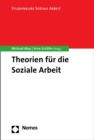 Theorien fur die Soziale Arbeit - eBook