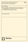 The Legality of Public Pension Reforms in Times of Financial Crisis : The Case of Greece - eBook