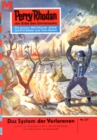 Perry Rhodan 231: Das System der Verlorenen : Perry Rhodan-Zyklus "Die Meister der Insel" - eBook