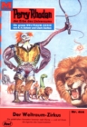 Perry Rhodan 414: Der Weltraum-Zirkus : Perry Rhodan-Zyklus "Die Cappins" - eBook