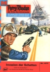 Perry Rhodan 477: Invasion der Schatten : Perry Rhodan-Zyklus "Die Cappins" - eBook