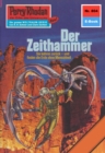 Perry Rhodan 804: Der Zeithammer : Perry Rhodan-Zyklus "Bardioc" - eBook