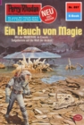 Perry Rhodan 897: Ein Hauch von Magie : Perry Rhodan-Zyklus "Pan-Thau-Ra" - eBook