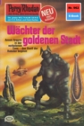 Perry Rhodan 962: Wachter der goldenen Stadt : Perry Rhodan-Zyklus "Die kosmischen Burgen" - eBook