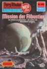 Perry Rhodan 963: Mission der Flibustier : Perry Rhodan-Zyklus "Die kosmischen Burgen" - eBook