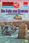 Perry Rhodan 1006: Die Falle von Cratcan : Perry Rhodan-Zyklus "Die kosmische Hanse" - eBook