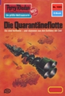 Perry Rhodan 1023: Die Quarantaneflotte : Perry Rhodan-Zyklus "Die kosmische Hanse" - eBook
