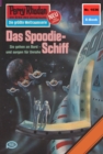 Perry Rhodan 1036: Das Spoodie-Schiff : Perry Rhodan-Zyklus "Die kosmische Hanse" - eBook