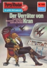 Perry Rhodan 1038: Der Verrater von Kran : Perry Rhodan-Zyklus "Die kosmische Hanse" - eBook