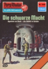 Perry Rhodan 1044: Die schwarze Macht : Perry Rhodan-Zyklus "Die kosmische Hanse" - eBook